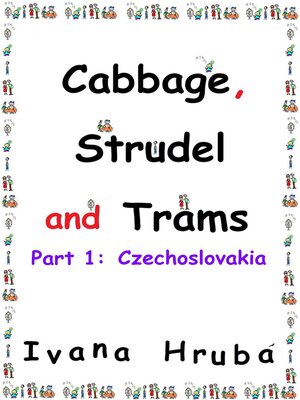 cover image of Cabbage, Strudel and Trams (Part I